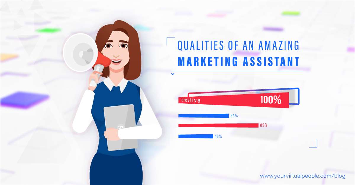 Qualities Of An Amazing Marketing Assistant Qualities Of An Amazing Marketing Assistant