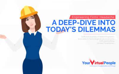 Engineering Firms’ Headache: A Deep-Dive Into Today’s Dilemmas