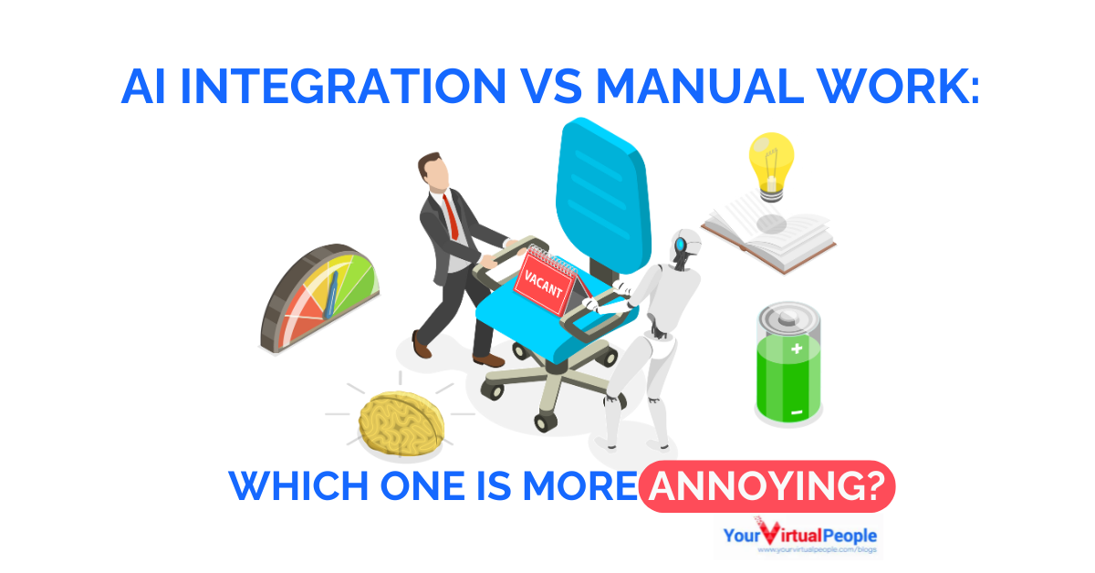 AI Integration vs. Manual Work: Which One is More Annoying AI Integration vs. Manual Work: Which One is More Annoying