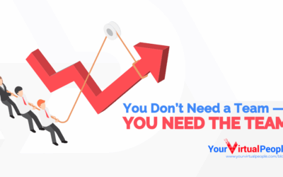 You Don’t Need a Team- You Need the Team