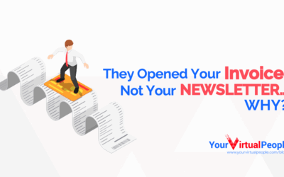 They Opened Your Invoice Not Your Newsletter Why?